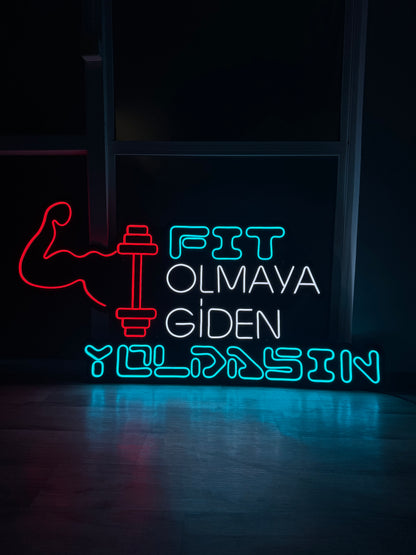 Fit Olmaya Giden Yoldasın Neon LED Dekor